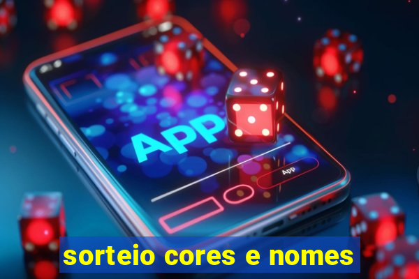 sorteio cores e nomes